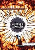 Song of a Scientist: The Harmony of a God-Soaked Creation