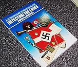 Detecting the fakes : a collector's guide to Third Reich militaria