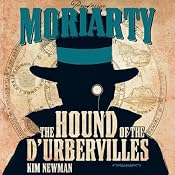 Professor Moriarty: The Hound of the D'Urbervilles | [Kim Newman]