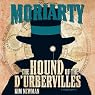 Professor Moriarty: The Hound of the D'Urbervilles