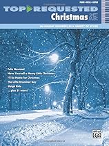 Top-Requested Christmas Sheet Music: Piano/Vocal/Guitar (Top-Requested Sheet Music) Top-Requested Christmas Sheet Music: Piano/Vocal/Guitar (Top-Requested Sheet Music)
