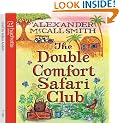 The Double Comfort Safari Club (No 1 Ladies Detective Agency11)