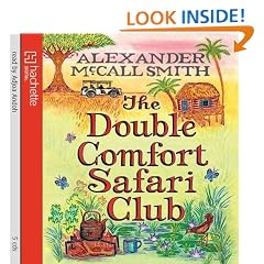 The Double Comfort Safari Club (No 1 Ladies Detective Agency11)