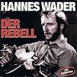 Der Rebell