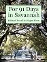 For 91 Days in Savannah