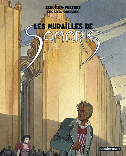 Les Cites Obscures: Les Murailles De Samaris 7 (French Edition)