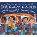 Dreamland: World Lullabies & Soothing Songs
