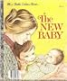 The New Baby (A Little Golden Book)