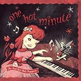 One Hot Minute
