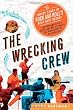 The Wrecking Crew: The Inside Story of Rock and Roll's Best-Kept Secret