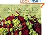 Ren�'s Bouquets: A Guide to Euro-Style Hand-Tied Bouquets (English and Spanish Edition)
