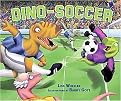 Dino-Soccer (Carolrhoda Picture Books) (Reinforced Hardcover)