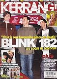 KERRANG MAGAZINE BACK ISSUE 1035 BLINK 182 - RAMMSTEIN - MACHINE HEAD