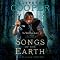 Songs of the Earth
