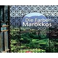 Die Farben Marokkos 2012