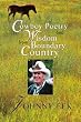 Cowboy Poetry and Wisdom from Boundary Country