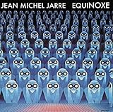 Equinoxe ジャン・ミッシェル・ジャール