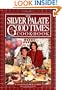 The Silver Palate Good Times Cookbook