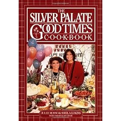 The Silver Palate Good Times Cookbook