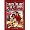 The Silver Palate Good Times Cookbook
