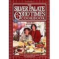 The Silver Palate Good Times Cookbook