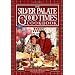 The Silver Palate Good Times Cookbook