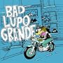 Scion A/V Garage: Bad Lupo Grande