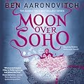 Moon Over Soho (Unabridged)