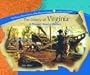 The Colony of Virginia (Library of the Thirteen Colonies and the Lost Colony)