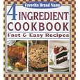 4 Ingredient Cookbook: Fast & Easy Recipes
