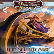 The Shard Axe: Dungeons & Dragons Online: Eberron Unlimited, Book 1 | [Marsheila Rockwell]