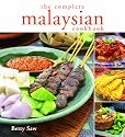 The Complete Malaysian Cookbook