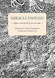 Miracle enough : papers on the works of Mervyn Peake