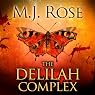 The Delilah Complex