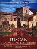 Tuscan & Andalusian Reflections