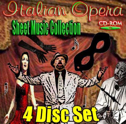 Italian OPERA Sheet Music Library (4 Disc Set)