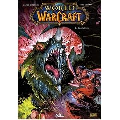 World of Warcraft, Tome 3 : R�v�lations