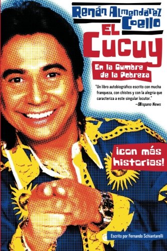 El Cucuy: En la Cumbre de la Pobreza (Spanish Edition)