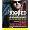 Rigged (The True Story of an Ivy League Kid Who Changed the World of Oil, from Wall Street to Dubai) (Unabridged) (Compact Disc)