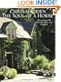 Chris Madden The Soul of a House: Decorating with Warmth, Style, and Comfort