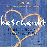 Beschenktvon "Layna"