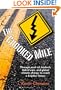 The Crooked Mile: Through peak oil, biofuels, hybrid cars, and global climate change to reach a brighter future