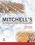 Mitchell's introduction to building