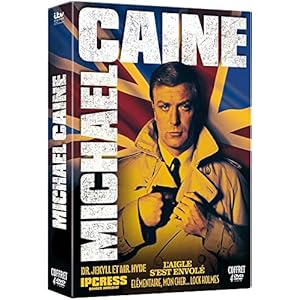 Michael Caine : Dr. Jekill & Mr. Hyde + L'aigle s'est envolé + Ipcress : Danger immédiat