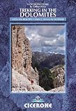 Trekking in the Dolomites: Alta Via Routes 1 and 2, AV3-6 in Outline