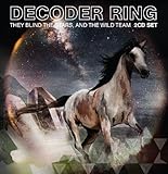 They Blind the Stars & the Wild Team by Decoder Ring (2009-07-21)【並行輸入品】