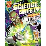 Lessons in Science Safety with Max Axiom, Super Scientist Lessons in Science Safety with Max Axiom, Super Scientist