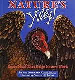 Nature's Yucky: Gross Stuff That Helps Nature Work