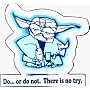 Star Wars - Yoda - Do or do not. There is no try - Sticker / Decal