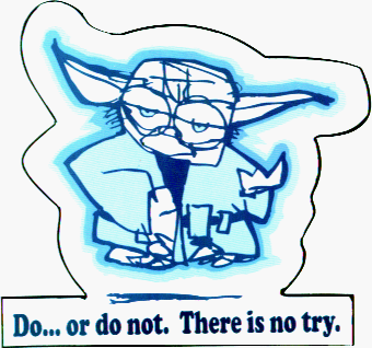  Star Wars - Yoda - Do or do not. There is no try - Sticker / Decal